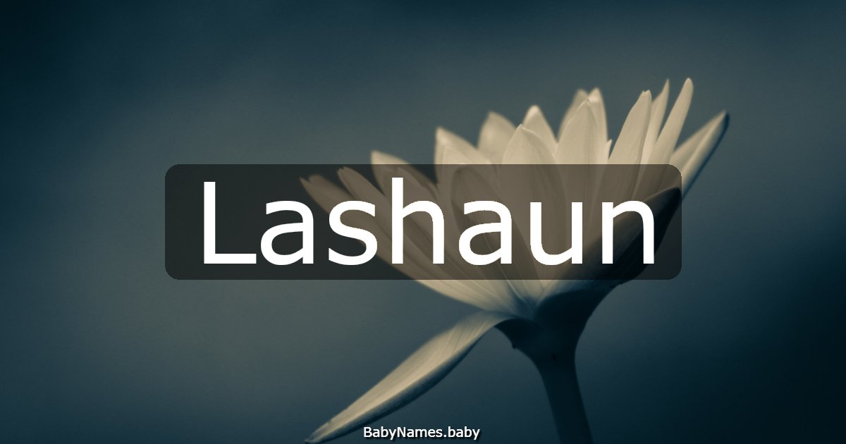 Lashaun