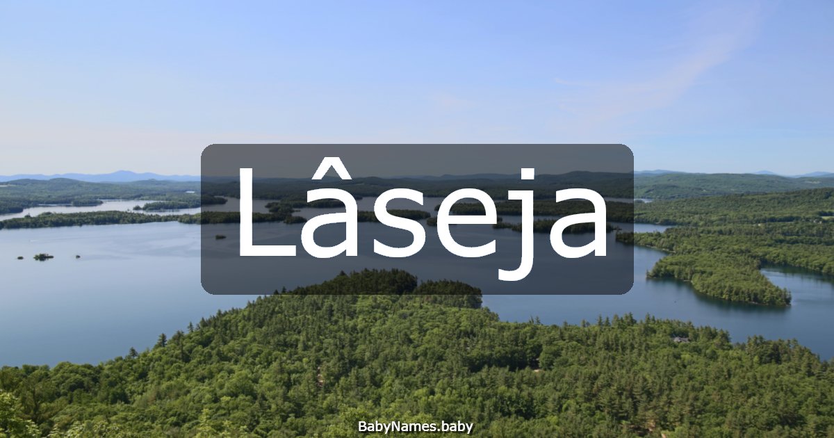 Lâseja