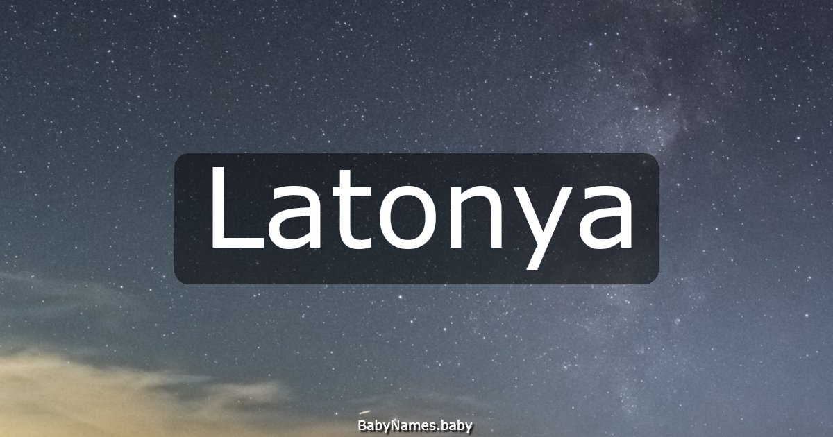 Latonya