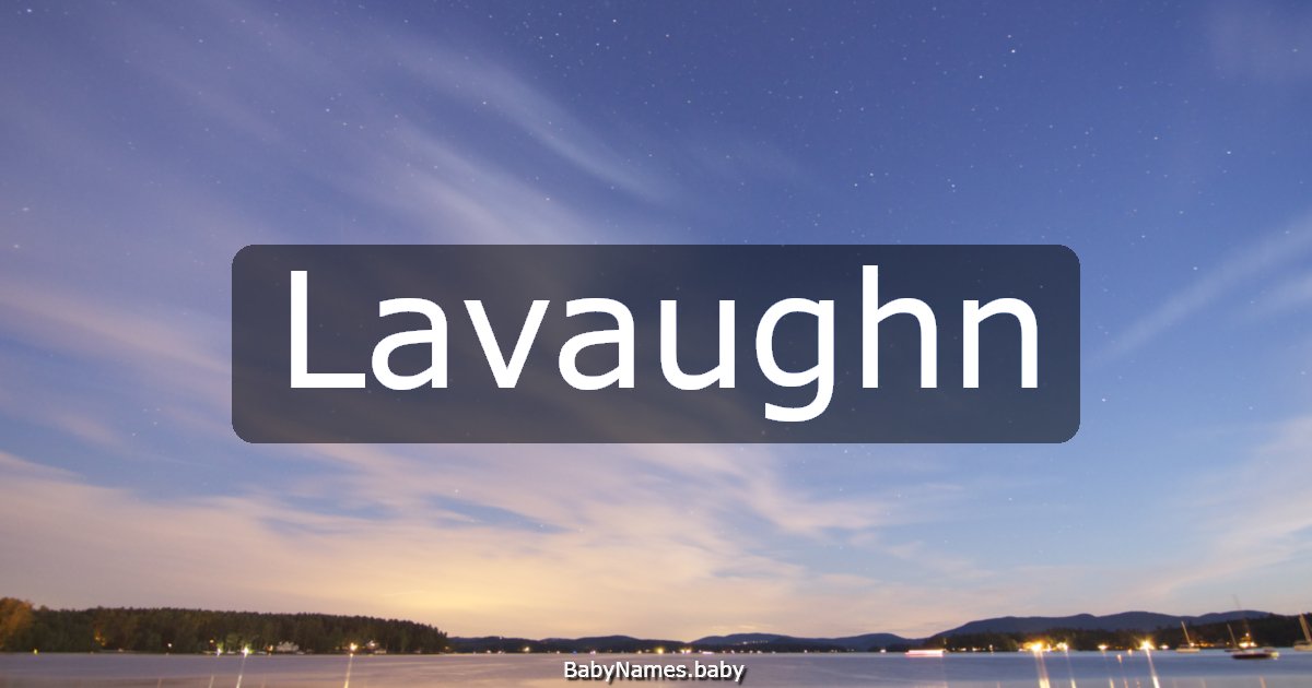 Lavaughn