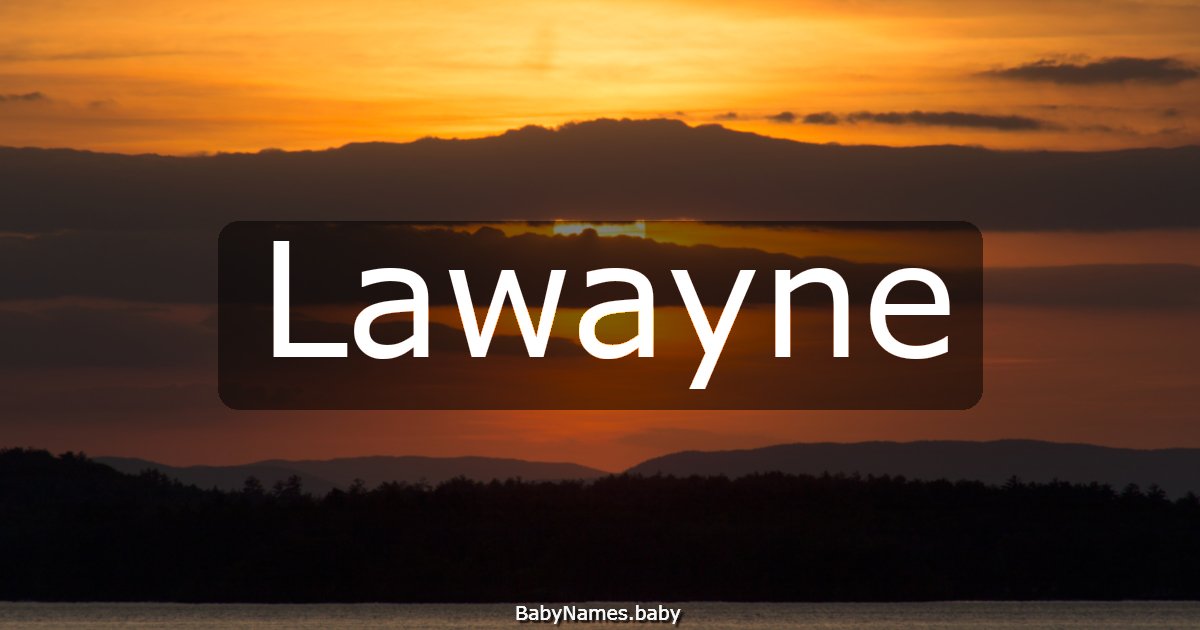 Lawayne