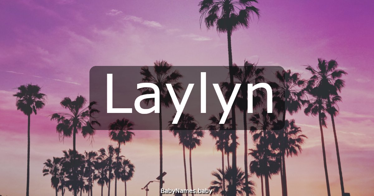 Laylyn