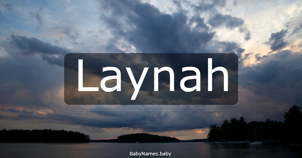 Laynah