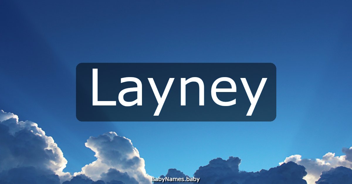 Layney