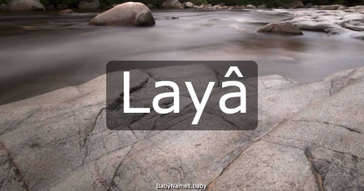 Layâ