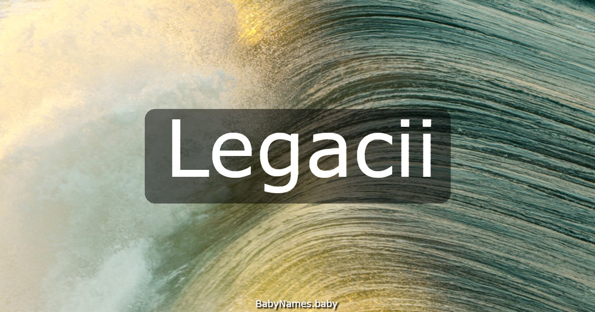 Legacii