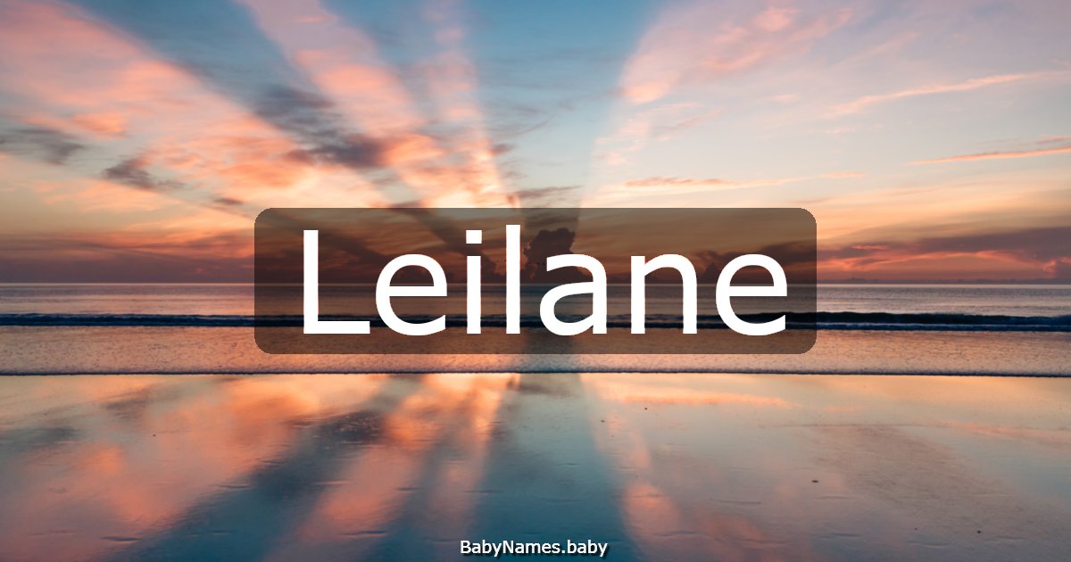 Leilane
