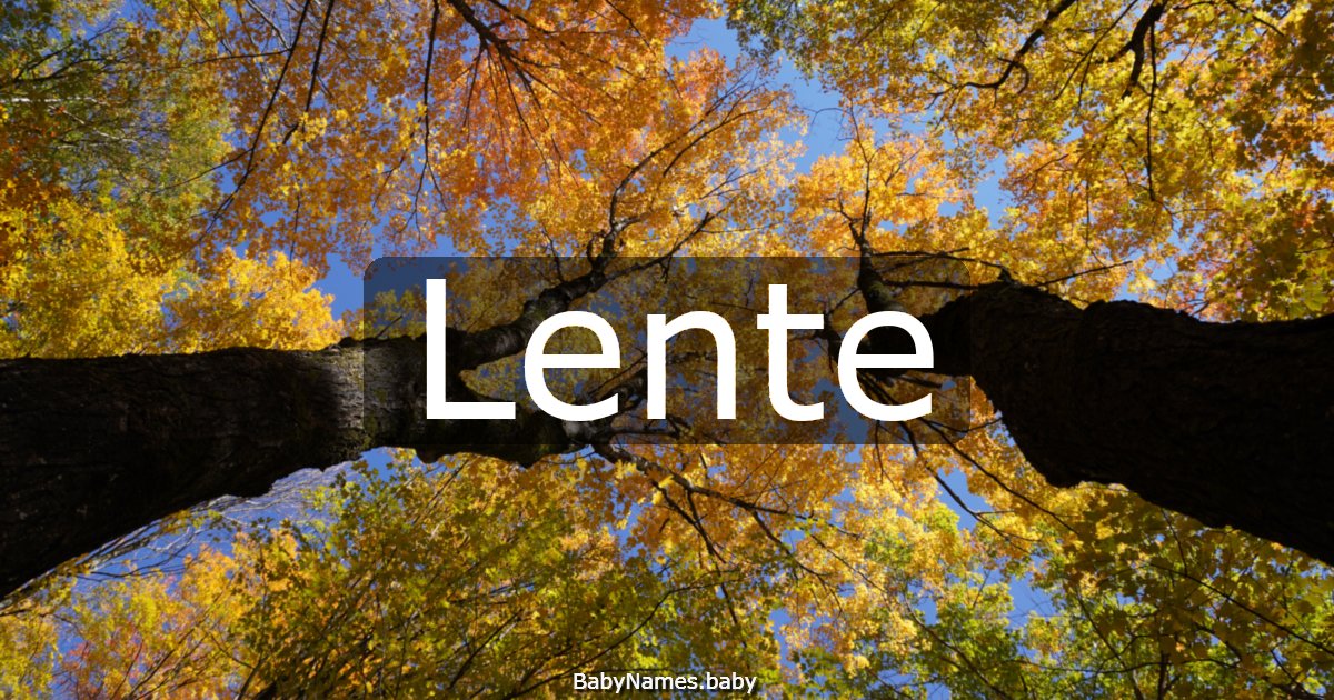 Lente