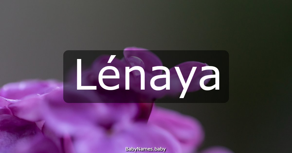 Lénaya
