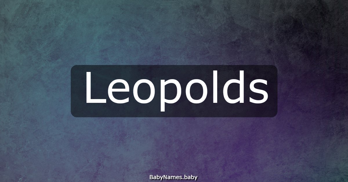 Leopolds