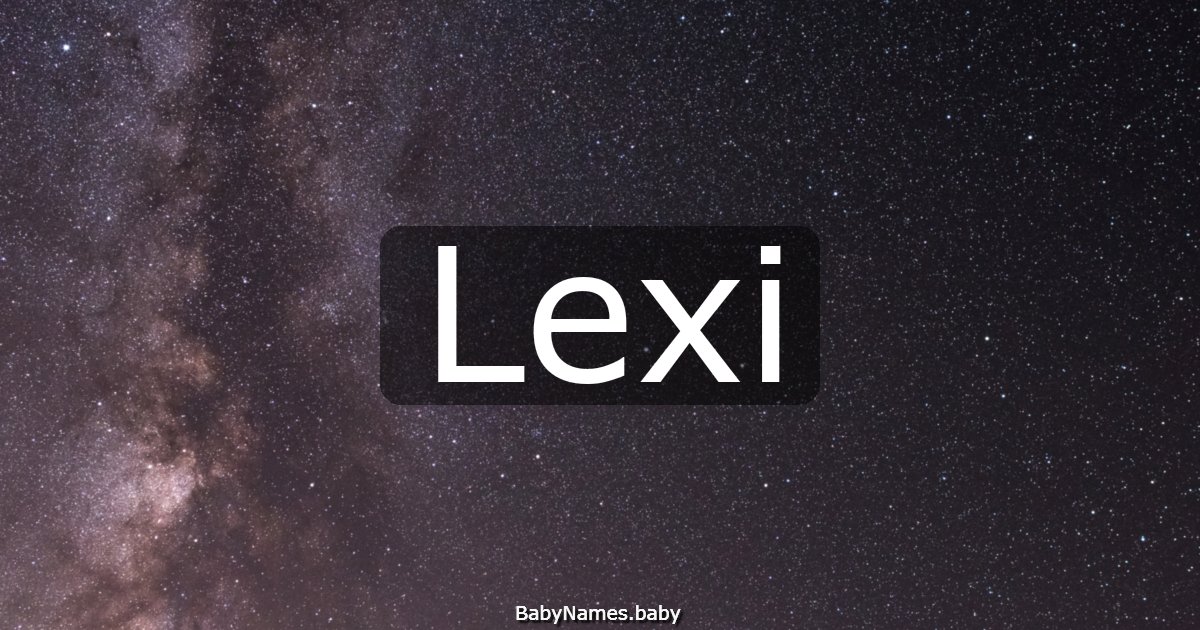 Lexi