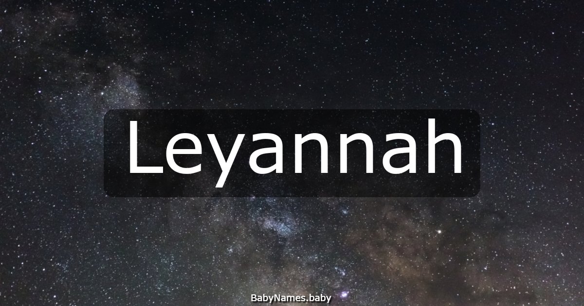 Leyannah