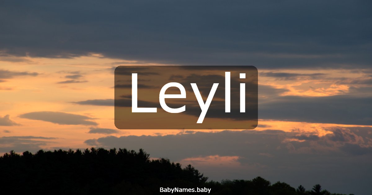Leyli