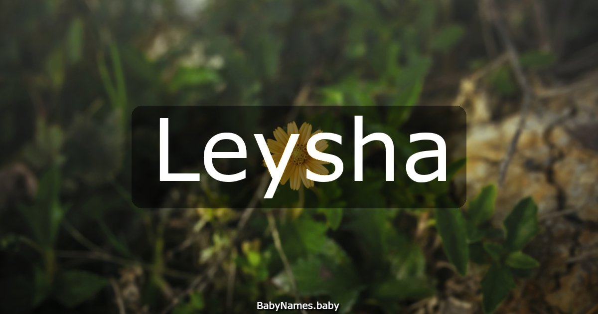 Leysha
