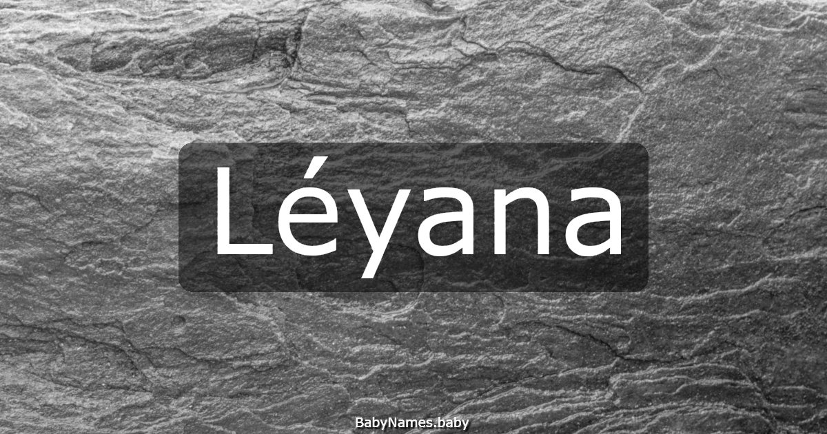 Léyana