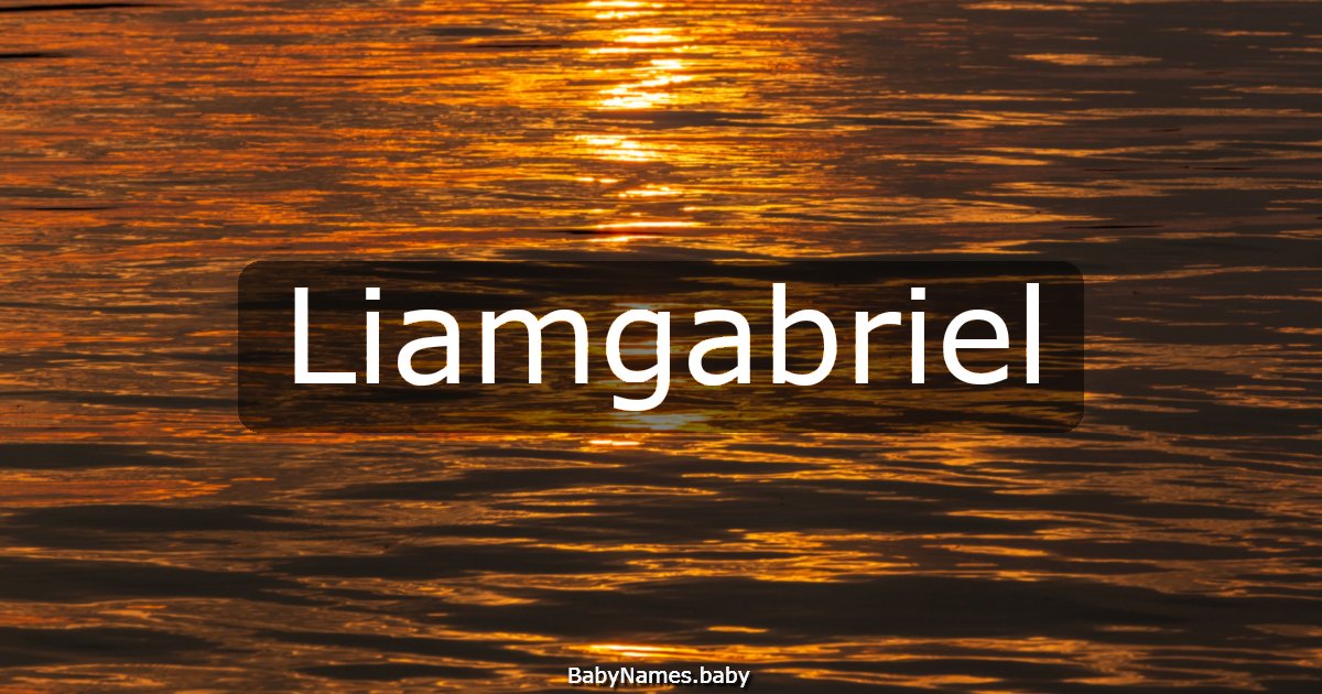 Liamgabriel