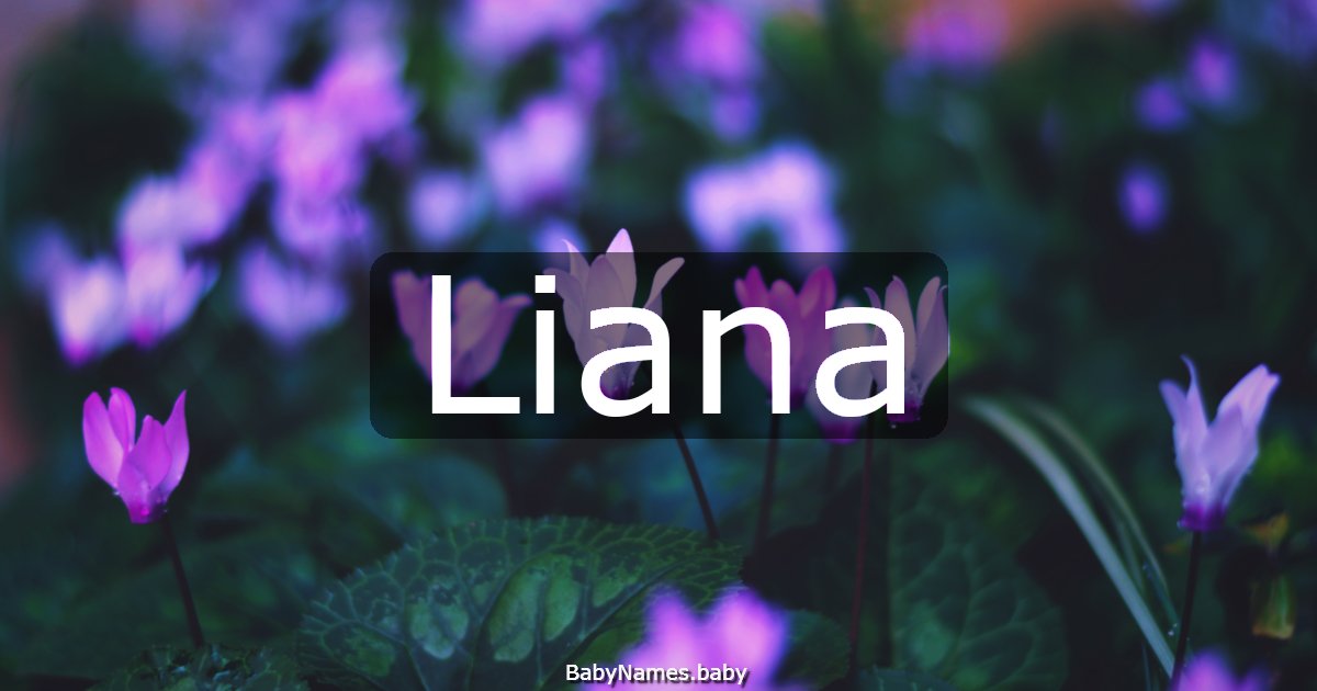 Liana