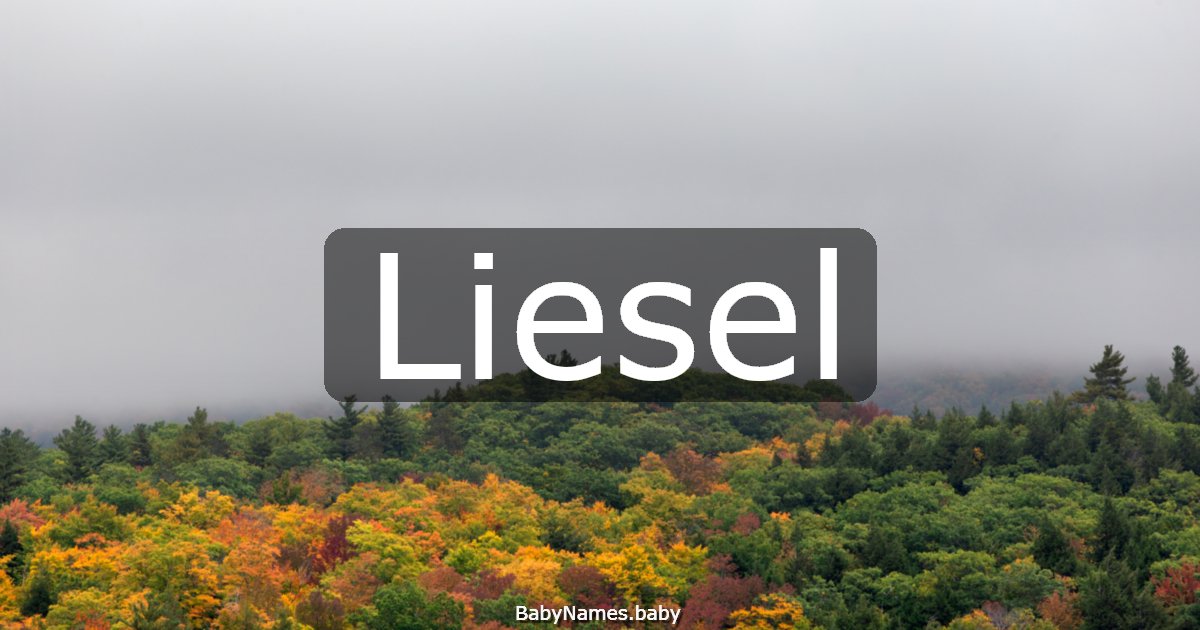 Liesel