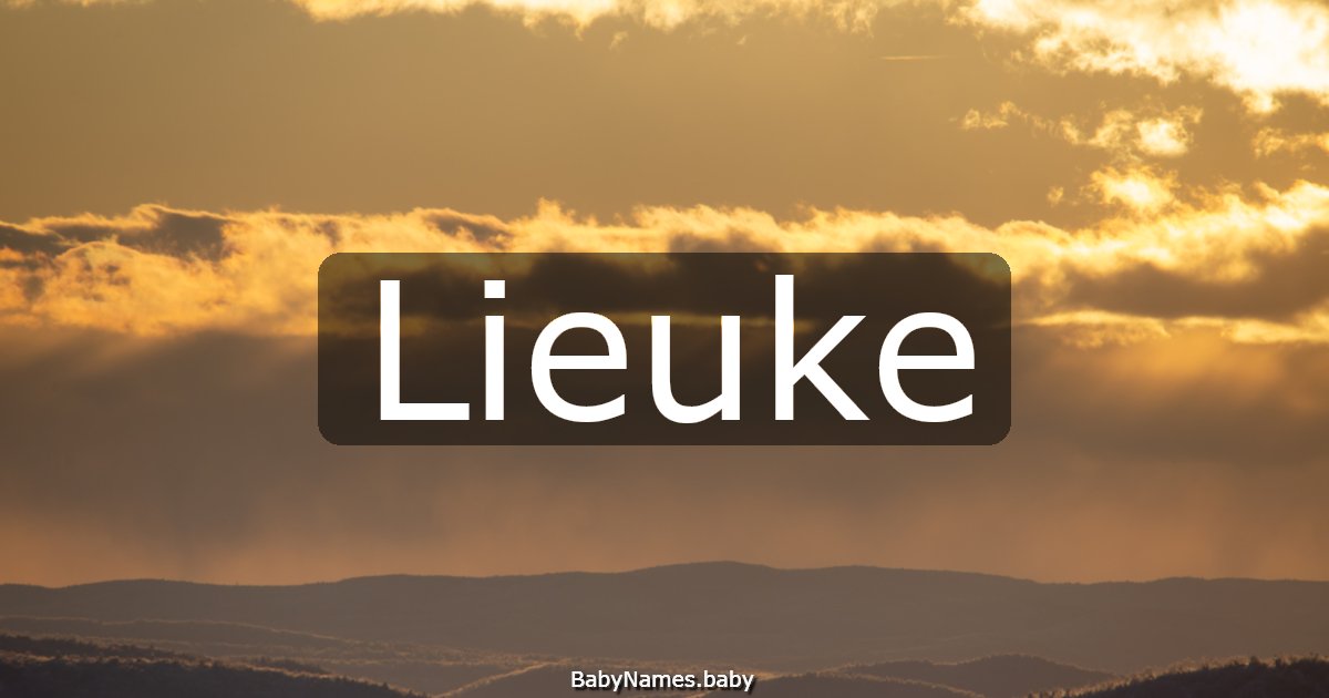 Lieuke