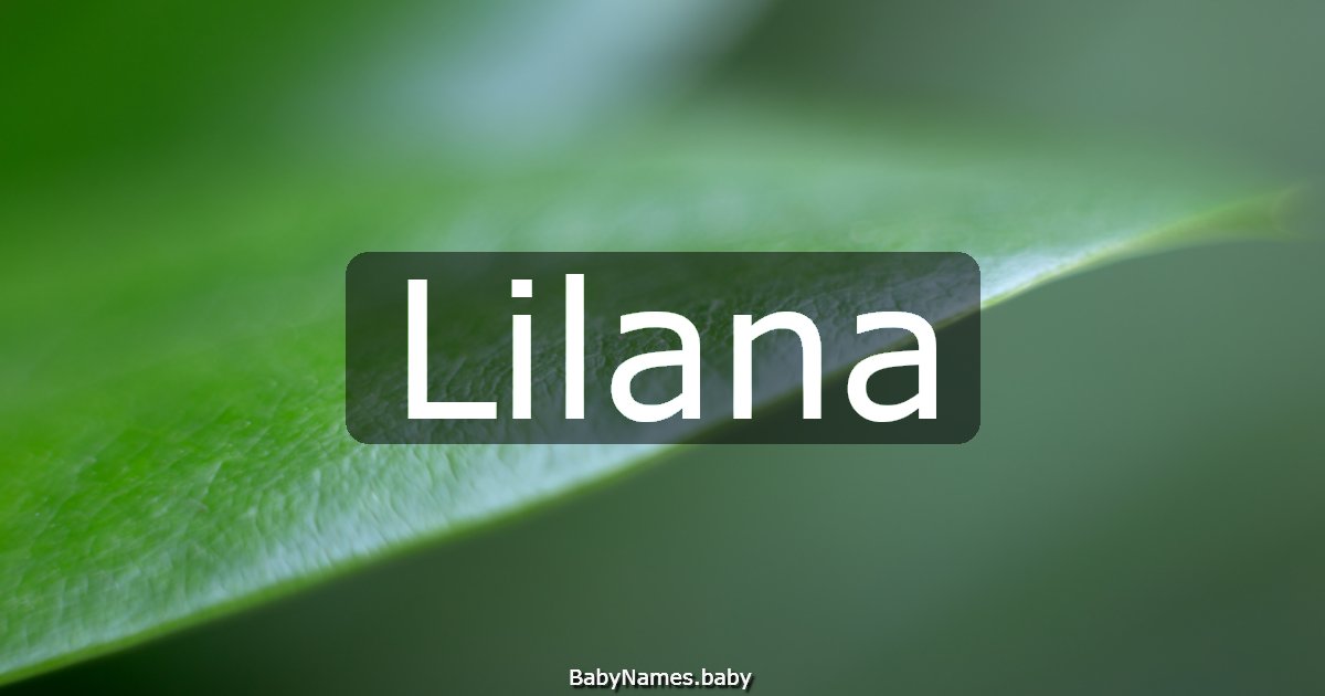 Lilana