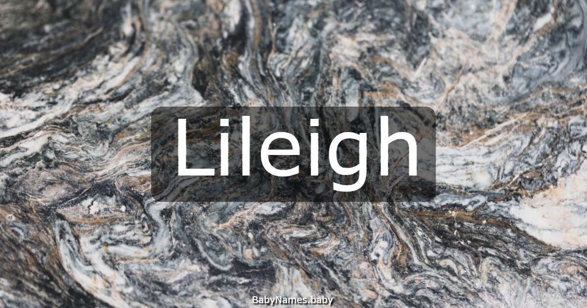 Lileigh