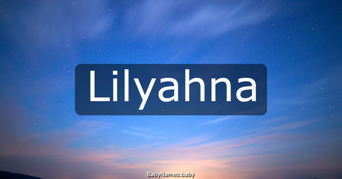 Lilyahna