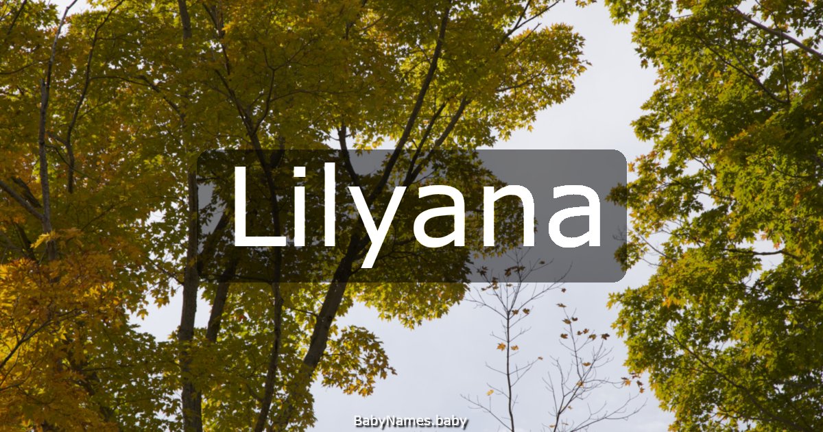Lilyana