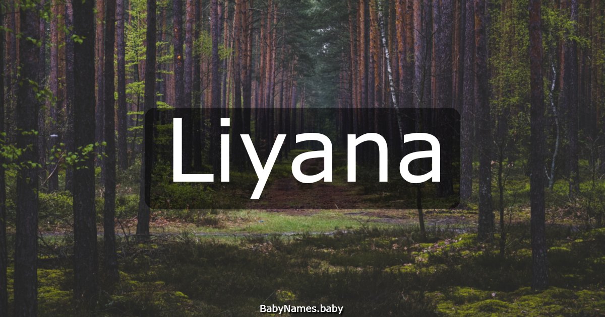 Liyana