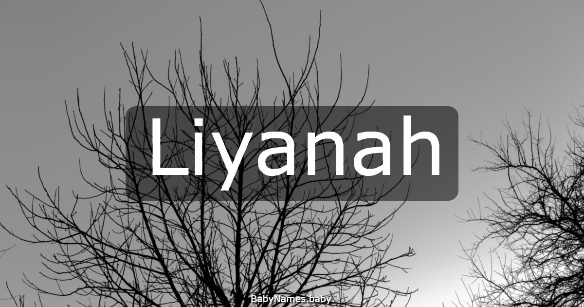 Liyanah
