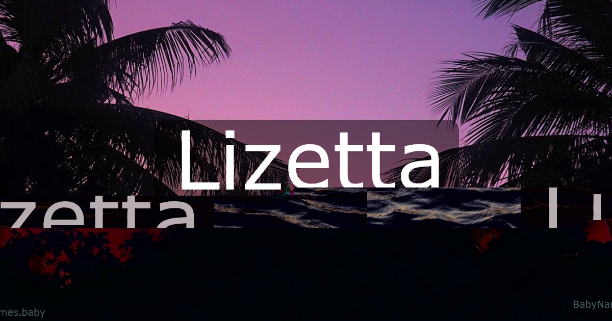 Lizetta