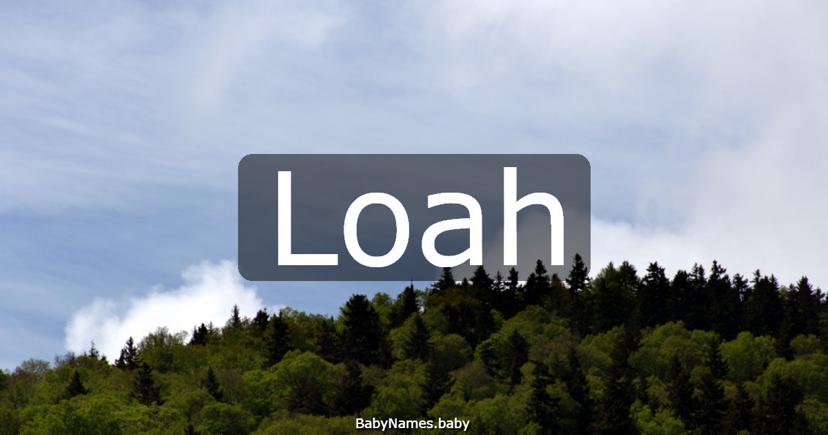 Loah