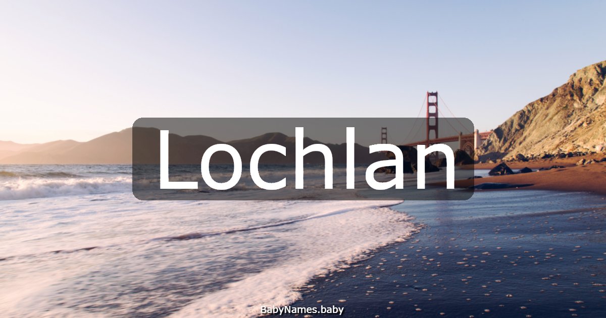 Lochlan
