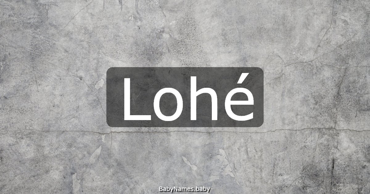 Lohé