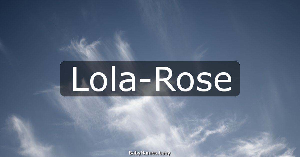 Lola-Rose