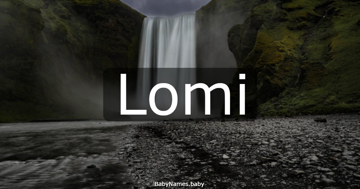 Lomi