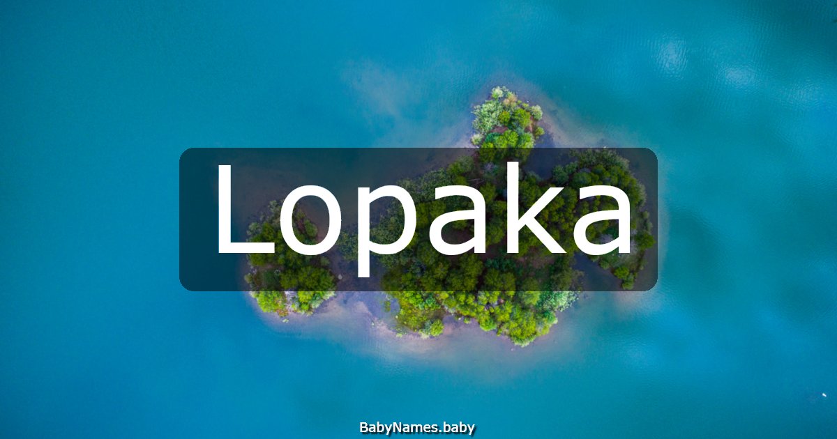 Lopaka