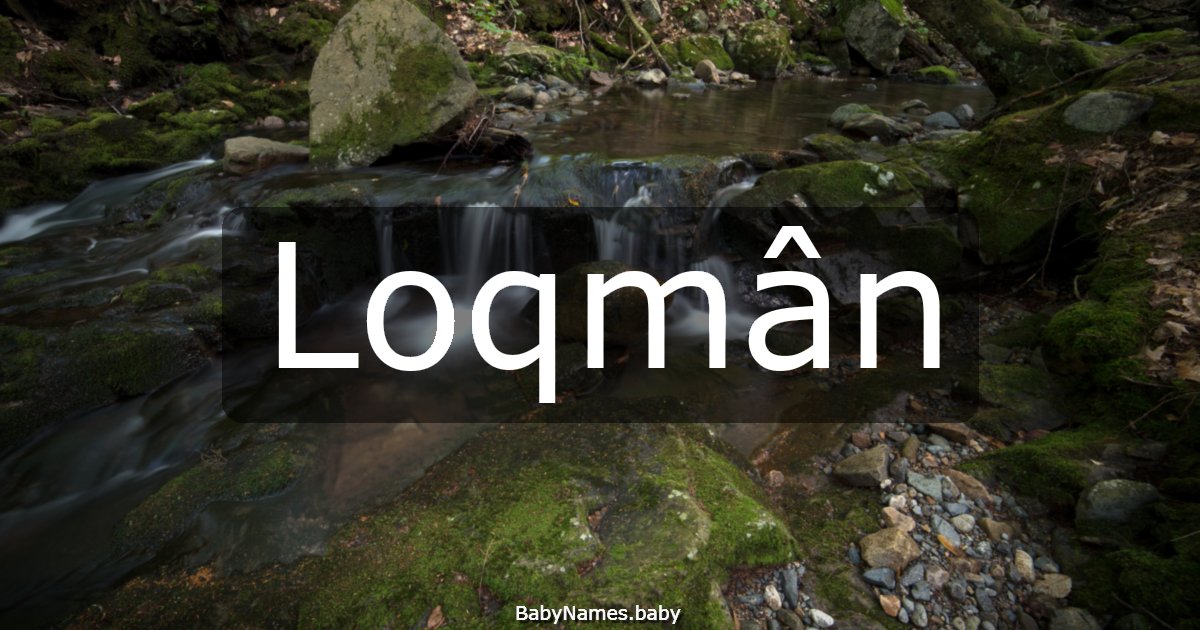 Loqmân