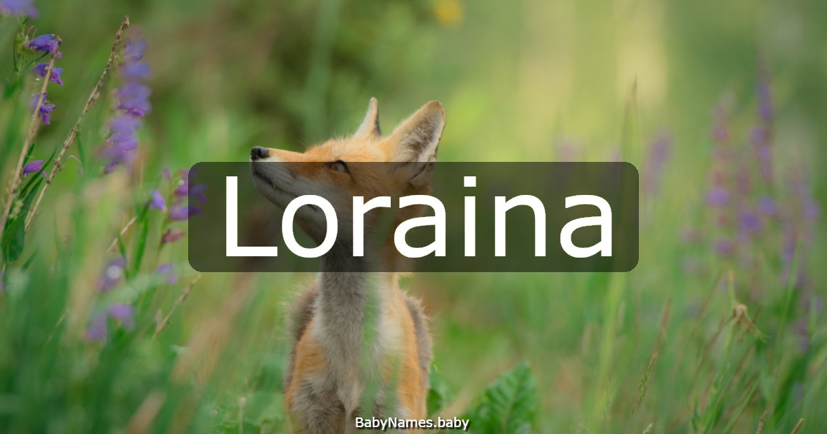 Loraina