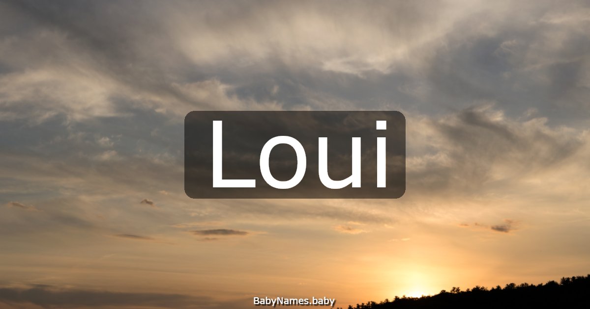 Loui