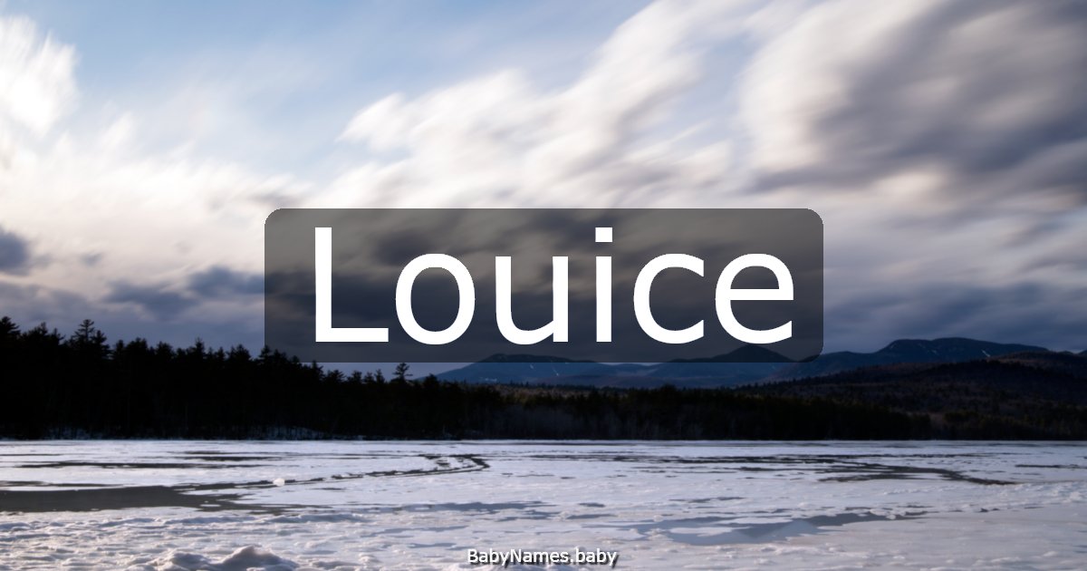 Louice