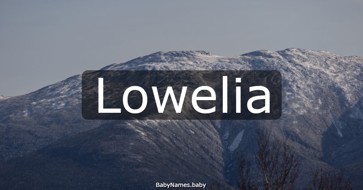 Lowelia