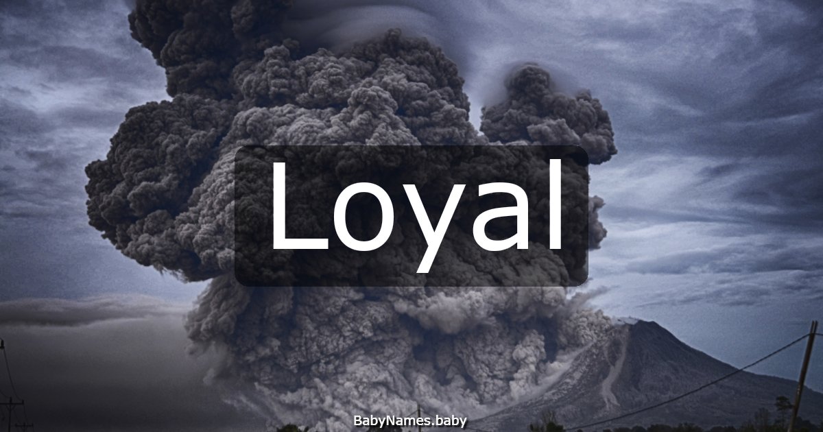 Loyal