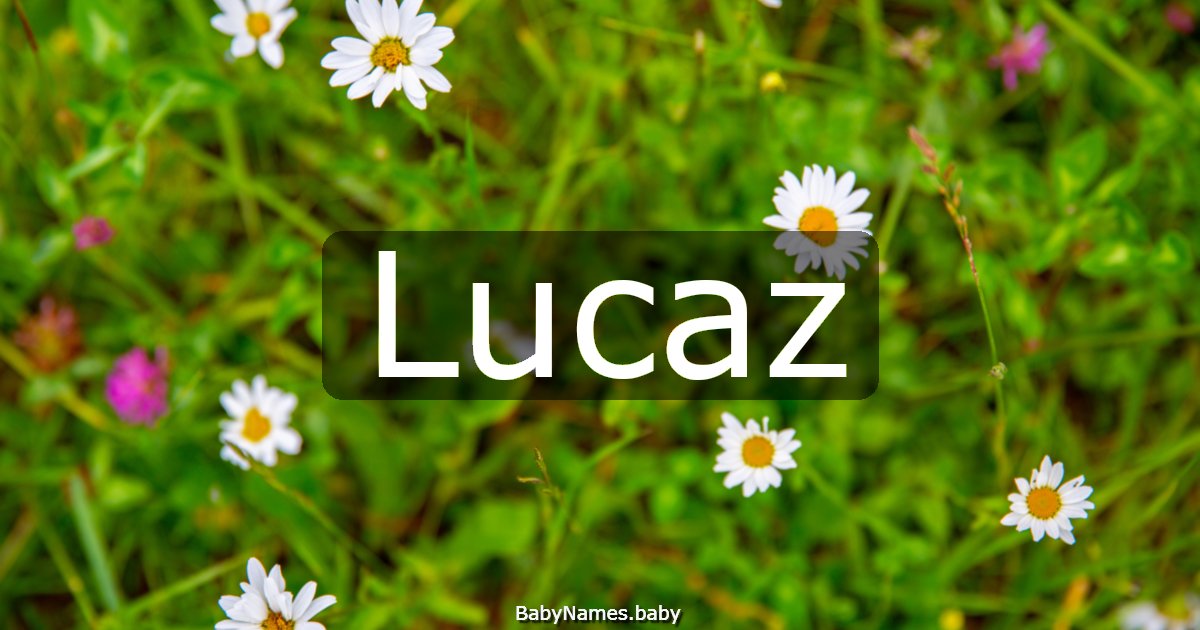 Lucaz