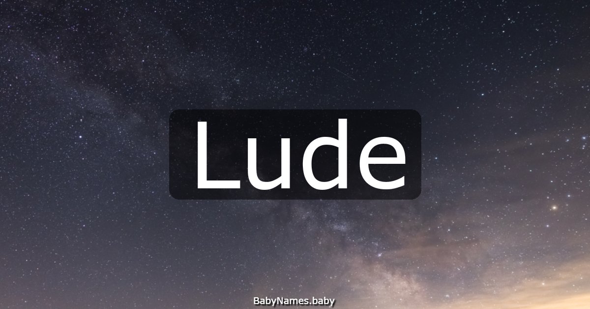 Lude