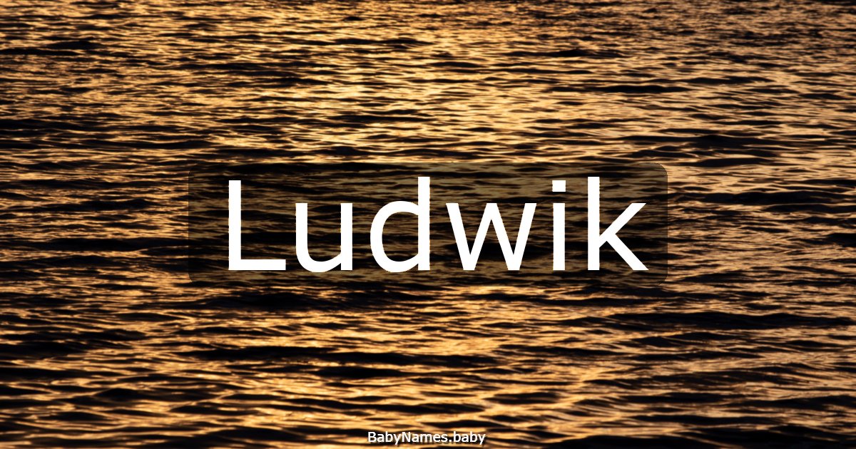 Ludwik