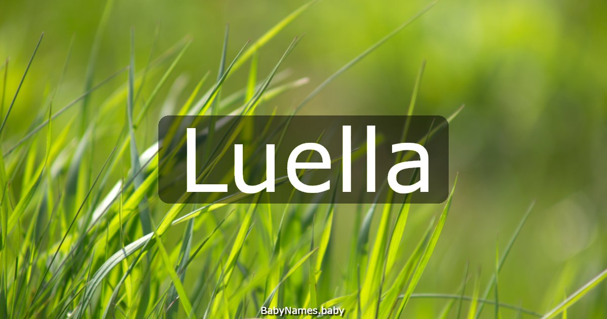 Luella