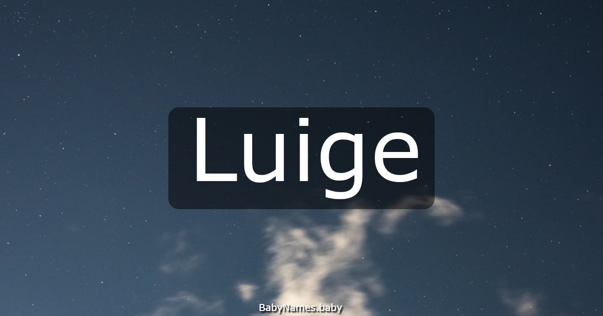 Luige