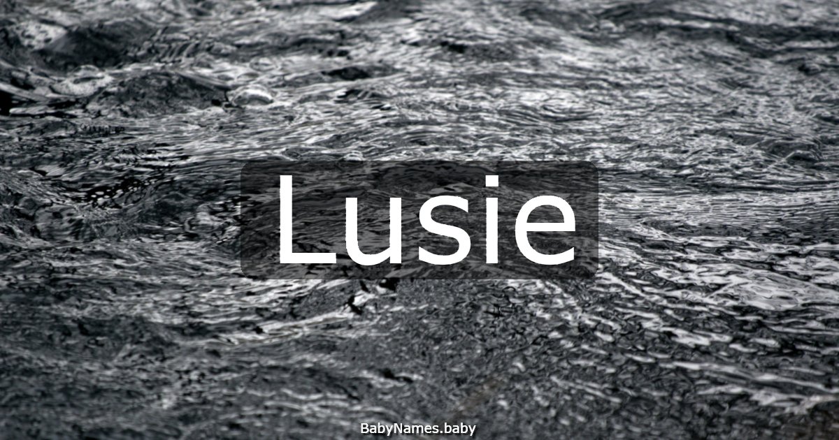Lusie