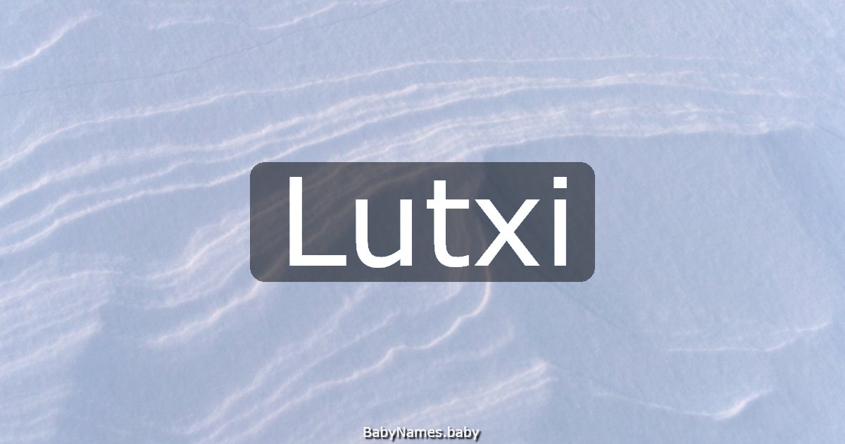 Lutxi