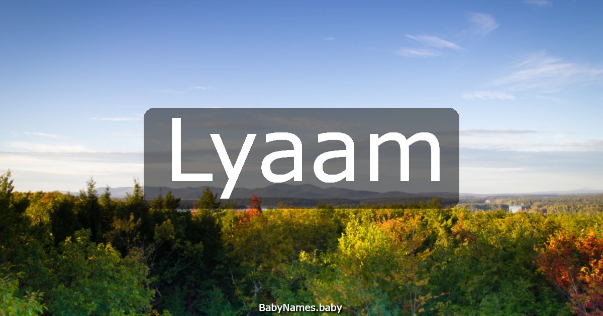 Lyaam